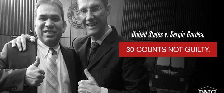 Verdict: Not Guilty on 30 Counts - United States v. Sergio Gardea.